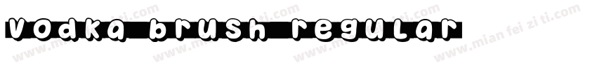 Vodka Brush Regular字体转换